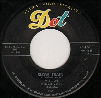 Jim Lowe - Slow Train / From A Jack To A King download mp3 flac