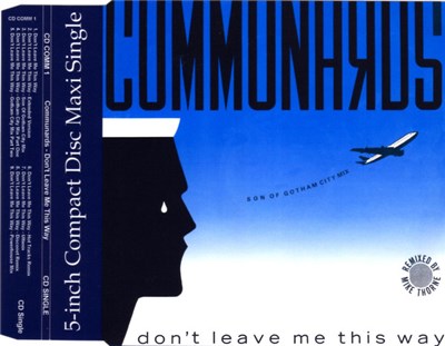 Communards - Don't Leave Me This Way (Son Of Gotham City Mix) download mp3 flac