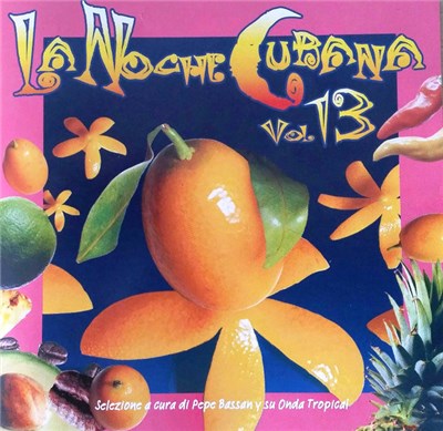 Various - La Noche Cubana Vol. 13 download mp3 flac