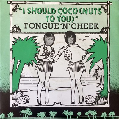 Tongue ‘N’ Cheek - I Should Coco (Nuts To You) download mp3 flac