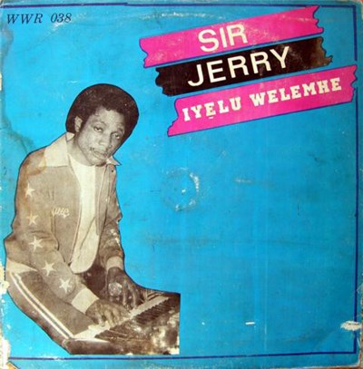 Sir Jerry Oshiorenua And The Heroes Dance Band Of Etsako - Iyelu Welemhe download mp3 flac