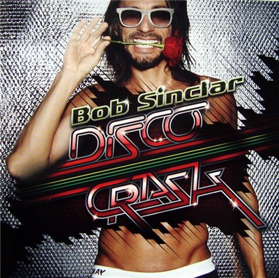 Bob Sinclar - Disco Crash download mp3 flac