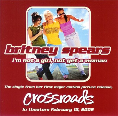 Britney Spears - I'm Not A Girl, Not Yet A Woman download mp3 flac