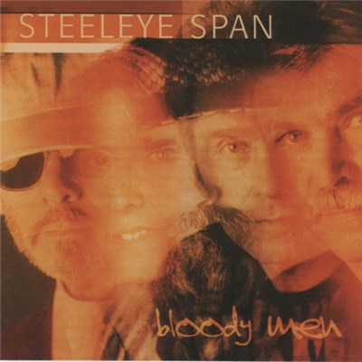 Steeleye Span - Bloody Men download mp3 flac