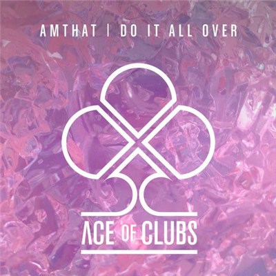 AmThat - Do It All Over download mp3 flac