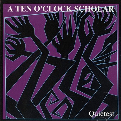 A Ten O'Clock Scholar - Quietest download mp3 flac