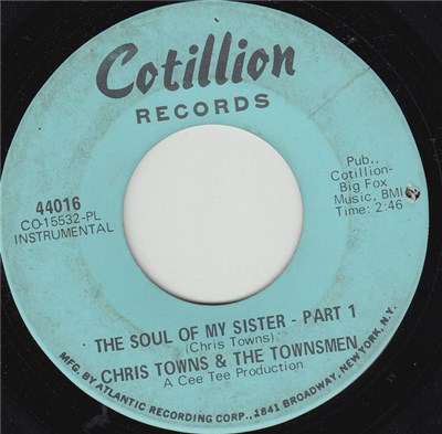 Chris Towns & The Townsmen - The Soul Of My Sister - Part I / Sop It Up download mp3 flac