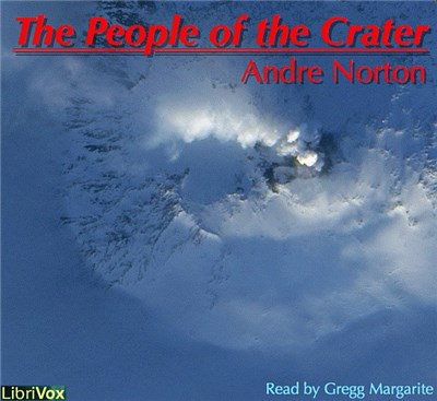 Andre Norton - The People Of The Crater download mp3 flac
