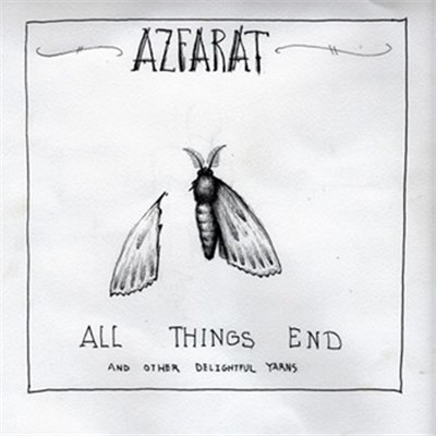 Azfarat - All Things End And Other Delightful Yarns download mp3 flac