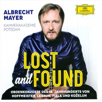 Hoffmeister, Lebrun, Fiala, Koželuh - Albrecht Mayer, Kammerakademie Potsdam - Lost And Found download mp3 flac