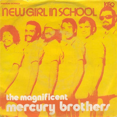 The Magnificent Mercury Brothers - New Girl In School download mp3 flac