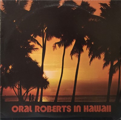 Various - Oral Roberts In Hawaii download mp3 flac