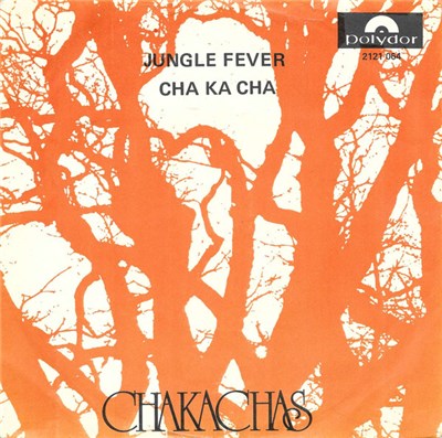 Chakachas - Jungle Fever download mp3 flac