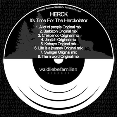 Herck - It's Time For The Herckolator download mp3 flac
