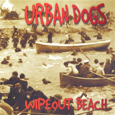 Urban Dogs - Wipeout Beach download mp3 flac