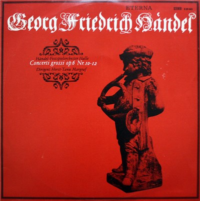 Georg Friedrich Händel - Händel-Festspielorchester Halle, Horst-Tanu Margraf - Concerti Grossi Op. 6 Nr. 10-12 download mp3 flac