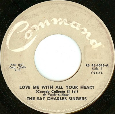 The Ray Charles Singers - Love Me With All Your Heart (Cuando Calienta El Sol) / Sweet Little Mountain Bird download mp3 flac