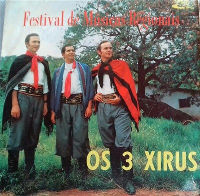 Os 3 Xirus - Festival de Músicas Regionais download mp3 flac