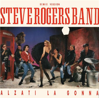 Steve Rogers Band - Alzati La Gonna (Remix Version) download mp3 flac