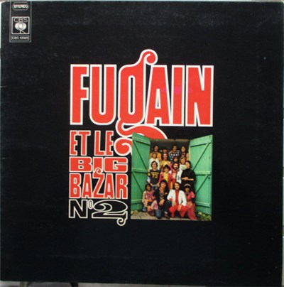 Michel Fugain & Le Big Bazar - Fugain Et Le Big Bazar N°2 download mp3 flac