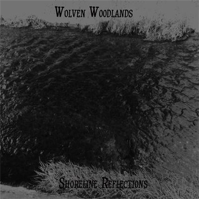 Wolven Woodlands - Shoreline Reflections download mp3 flac