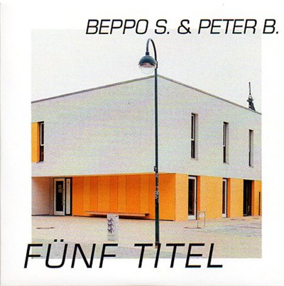 Beppo S. & Peter B. - Fünf Titel download mp3 flac