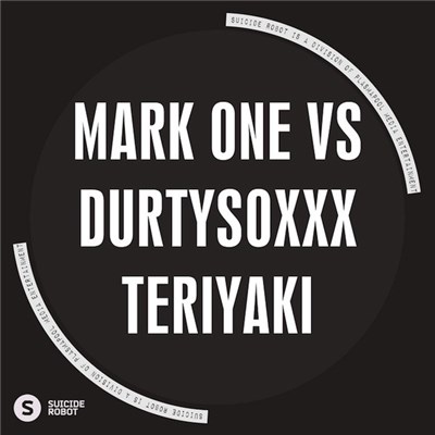 Mark One Vs DurtysoxXx - Teriyaki download mp3 flac