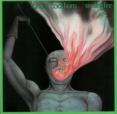 Bruce Cockburn - Stealing Fire download mp3 flac