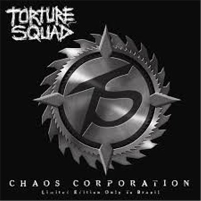 Torture Squad - Chaos Corporation download mp3 flac