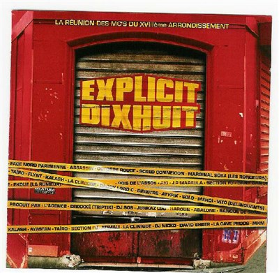 Various - Explicit Dixhuit - La Réunion Des MC's Du XVIIIème Arrondissement download mp3 flac