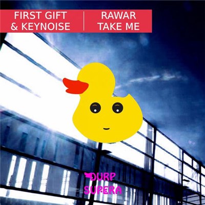 First Gift & KeyNoise - Rawar / Take Me EP download mp3 flac