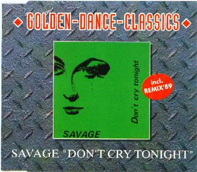Savage - Don't Cry Tonight download mp3 flac