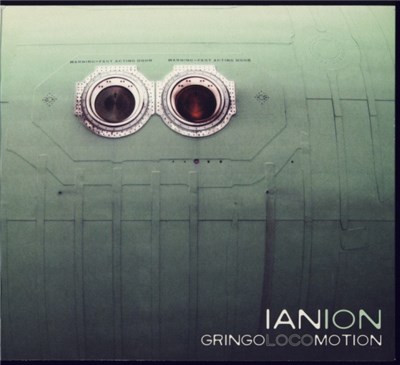 Ian Ion - Gringo Locomotion download mp3 flac