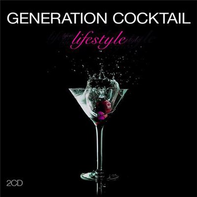 Various - Generation Cocktail Lifestyle download mp3 flac