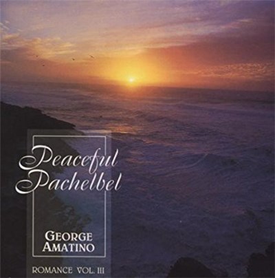 George Amatino - Romance Vol. III - Peaceful Pachelbel download mp3 flac