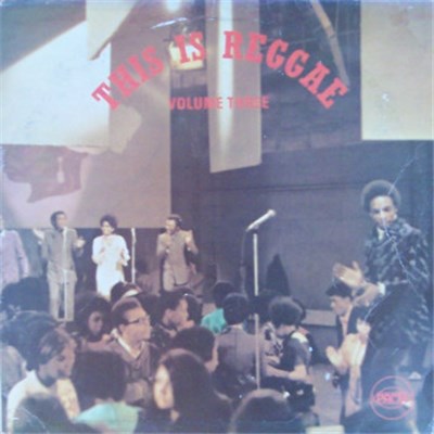Various - This Is Reggae - Volume Three download mp3 flac