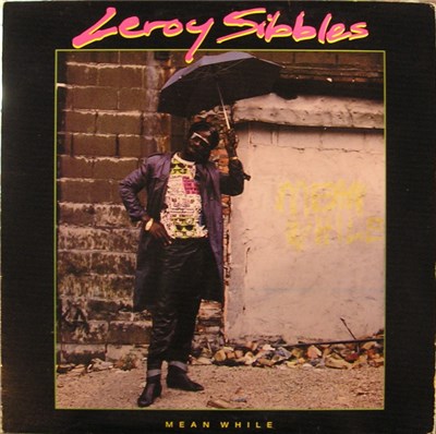 Leroy Sibbles - Mean While download mp3 flac