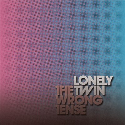 Lonely Twin - The Wrong Tense download mp3 flac