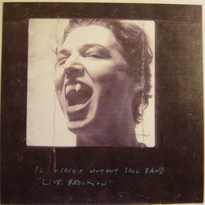PC Worship Mutant Soul Band - Live Reduxion download mp3 flac