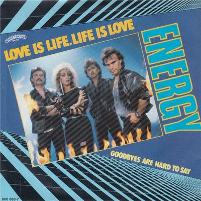 Energy - Love Is Life, Life Is Love download mp3 flac