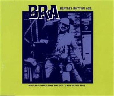 Bentley Rhythm Ace - Bentley's Gonna Sort You Out / Run On The Spot download mp3 flac