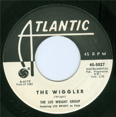 The Leo Wright Group - The Wiggler / A Felicidad (Happiness) download mp3 flac