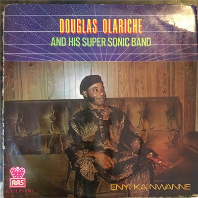 Douglas Olariche And His Super Sonic Band - Enyi Ka Nwanne download mp3 flac