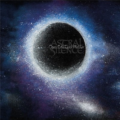 Astral Silence - Open Cold Dark Matter download mp3 flac