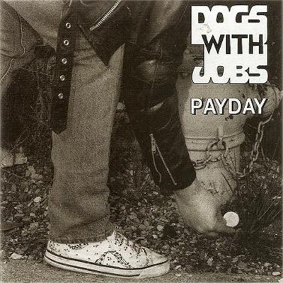 Dogs With Jobs - Payday download mp3 flac