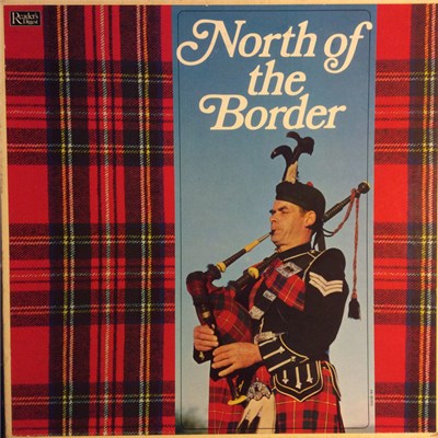 The Band, Pipes And Drums Of The Black Watch (1st Battallion) Royal Highland Regiment, The Pipes And Drums Of The Queen's Own Cameron Highlanders (1st Battallion) - North Of The Border download mp3 flac