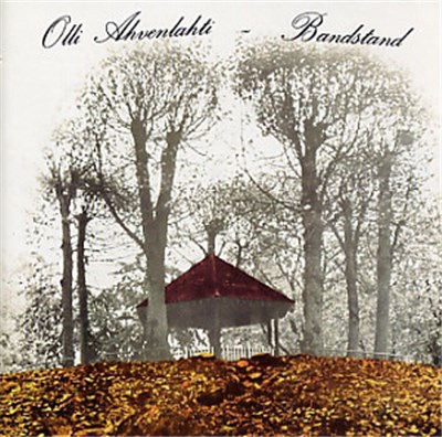 Olli Ahvenlahti - Bandstand download mp3 flac