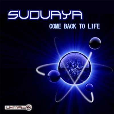 Suduaya - Come Back To Life download mp3 flac