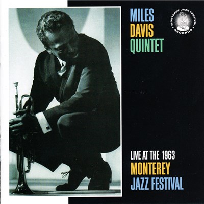 Miles Davis Quintet - Live At The 1963 Monterey Jazz Festival download mp3 flac