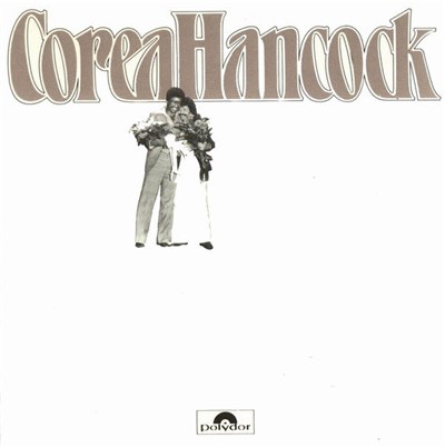 Corea / Hancock - An Evening With Chick Corea And Herbie Hancock download mp3 flac